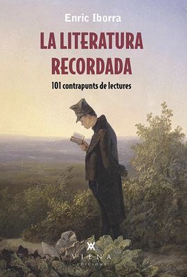 LITERATURA RECORDADA, LA