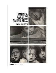 AMÉRICA PARA LOS AMERICANOS