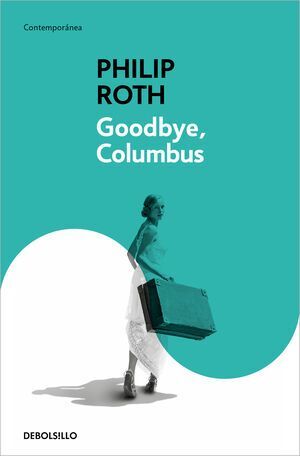 GOODBYE, COLUMBUS (CASTELLANO)