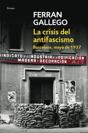 CRISIS DEL ANTIFASCISMO, LA