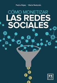 COMO MONETIZAR REDES SOCIALES