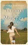 TIERRA DE LAS MUJERES, LA
