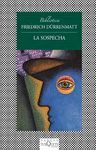 SOSPECHA, LA