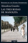 TRES BODAS DE MANOLITA, LAS