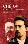 CUENTOS COMPLETOS II [1885-1886]  ANTÓN P. CHÉJOV