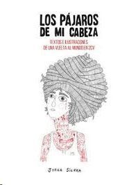 PAJAROS DE MI CABEZA, LOS