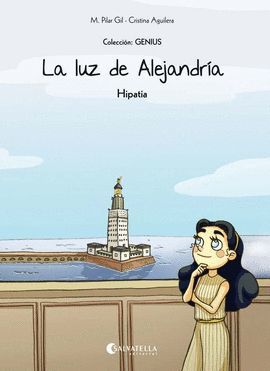 LUZ DE ALEJANDRÍA, LA (HIPATIA)