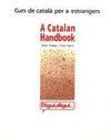 DIGUI DIGUI (ANGLES) CURS DE CATALA PER ESTRANGERS/A CATALAN HANDBOOK