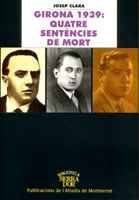 GIRONA 1939: QUATRE SENTENCIES DE MORT