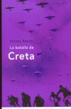 BATALLA DE CRETA, LA