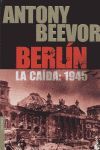 BERLIN. LA CAIDA: 1945