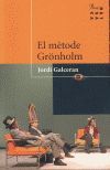 METODE GRONHOLM, EL