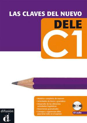 CLAVES DEL NUEVO DELE C1 + CD, LAS