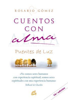 CUENTOS CON ALMA: PUENTES DE LUZ