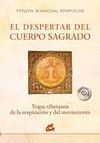 DESPERTAR DEL CUERPO SAGRADO, EL (+ DVD)