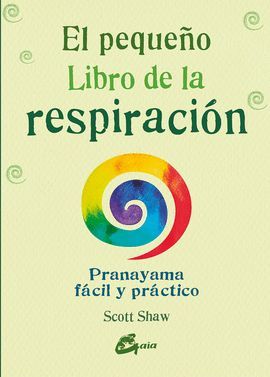 PEQUEÑO LIBRO DE LA RESPIRACIÓN, EL