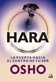 HARA. LA PUERTA HACIA EL CENTRO DE TU SER