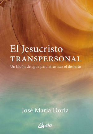 JESUCRISTO TRANSPERSONAL, EL