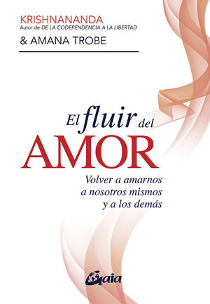 FLUIR DEL AMOR, EL