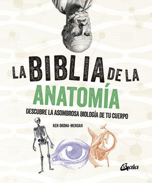 BIBLIA DE LA ANATOMÍA, LA