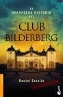 VERDADERA HISTORIA DEL CLUB BILDERBERG, LA