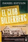 HISTORIA DEFINITIVA DEL CLUB BILDERBERG, LA