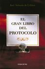 GRAN LIBRO DEL PROTOCOLO, EL (7 EDICION)
