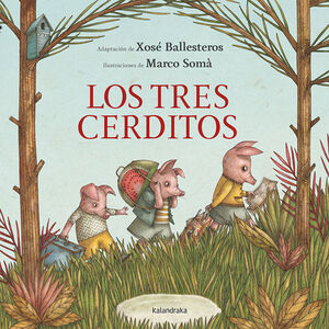 TRES CERDITOS, LOS