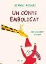 UN CONTE EMBOLICAT