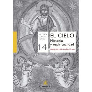 CIELO: HISTORIA Y ESPIRITUALIDAD, EL