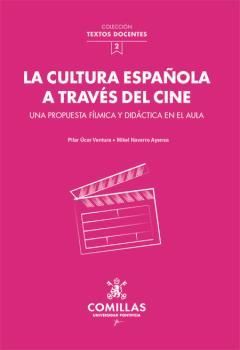 CULTURA ESPAÑOLA A TRAVÉS DEL CINE, LA