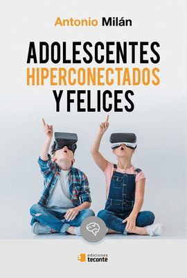 ADOLESCENTES HIPERACTIVOS Y FELICES
