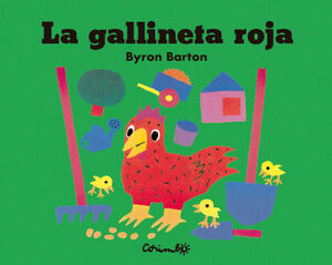 GALLINETA ROJA, LA