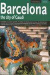 BARCELONA - THE CITY OF GAUDI (ENGLISH)