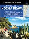 TRAVESÍA DE LA COSTA BRAVA, LA