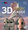 MAGIC GAUDÍ 3D