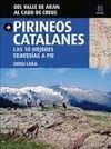 PIRINEOS CATALANES (DEL VALLE DE ARAN AL CABO DE CREUS)