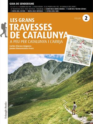 GRANS TRAVESSES DE CATALUNYA VOL. 2, LES