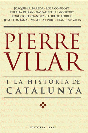 PIERRE VILAR I LA HISTÒRIA DE CATALUNYA