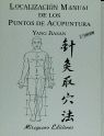 LOCALIZACION MANUAL DE LOS PUNTOS DE ACUPUNTURA