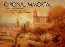 GIRONA. IMMORTAL (COLEC. AQUARELES)-CATALÀ-