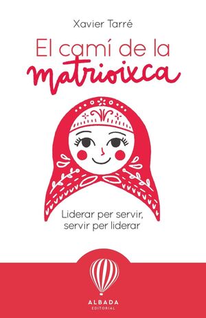 CAMI DE LA MATRIOIXCA, EL