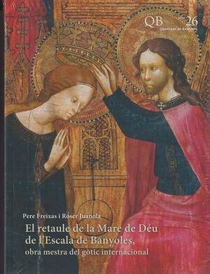 RETAULE DE LA MARE DE DÉU DE L'ESCALA DE BANYOLES, EL