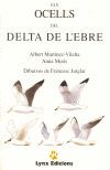 OCELLS DEL DELTA DEL L'EBRE, ELS
