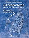 ANATOMIA PARA EL MOVIMIENTO. TOMO IV - LA RESPIRACION, EL GESTO RESPIRATORIO