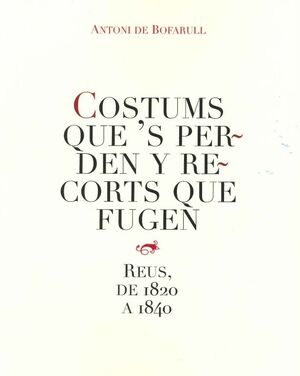 COSTUMS QUE'S PERDEN Y RECORTS QUE FUGEN
