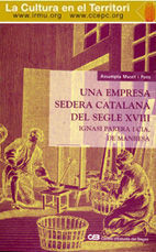 UNA EMPRESA SEDERA CATALANA DEL SEGLE XVIII