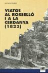 VIATGE AL ROSSELLO I A LA CERDANYA (1822)