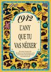 1942 L'ANY QUE TU VAS NEIXER