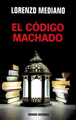 CÓDIGO MACHADO, EL